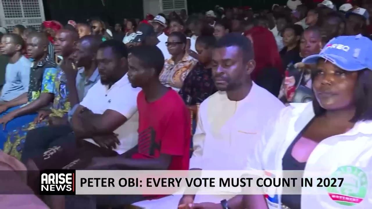PETER OBI: EVERY VOTE MUST COUNT IN 2027