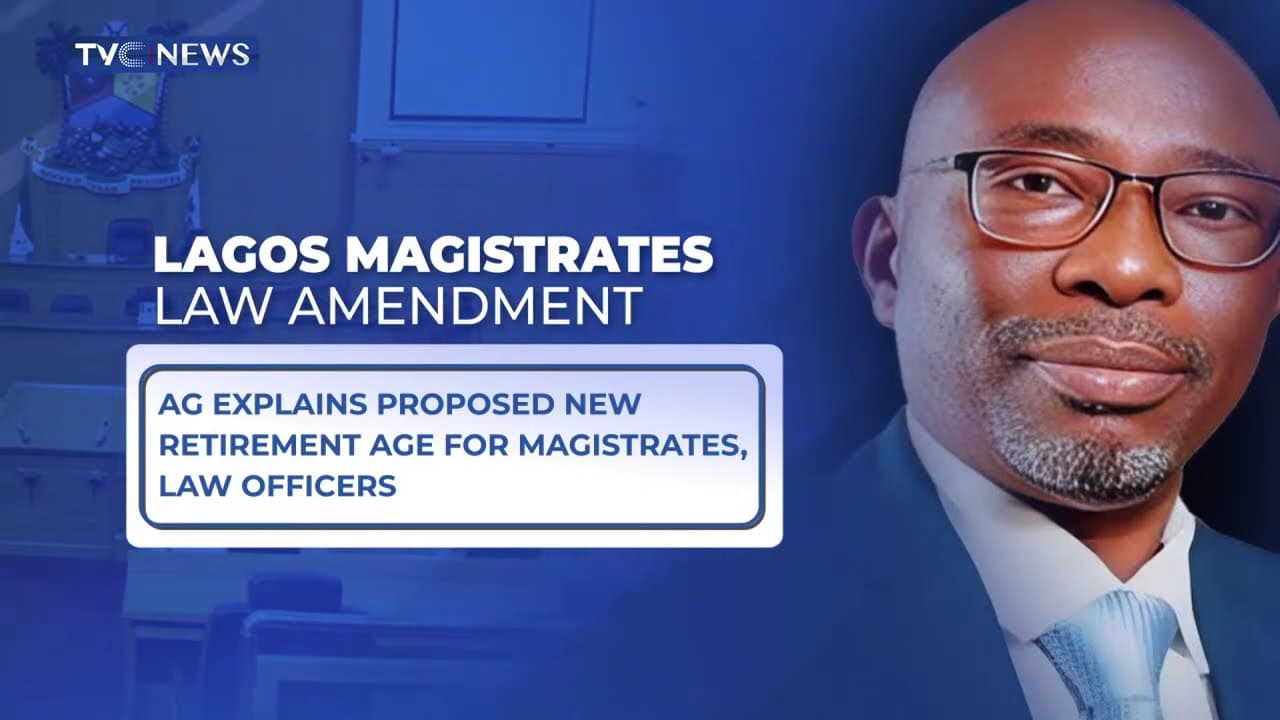 Retirement Age For Magistrates, Law Officers Seeks To Stop Premature Exit - Lagos AG