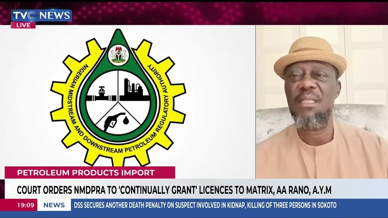 Why Court Ordered NMDPRA To Continually Grant Import Licences To Matrix, AA Rano, AYM