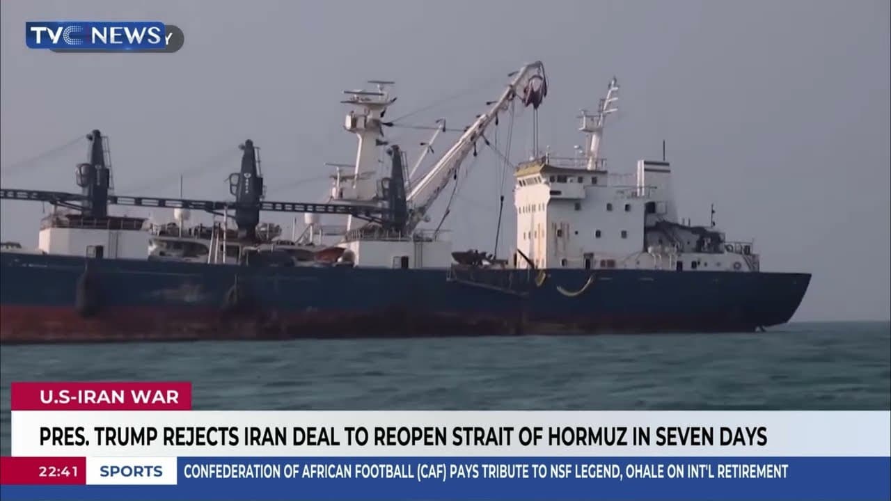 Pres. Trump Rejects Iran Deal To Reopen Strait Of Hormuz In Seven Days