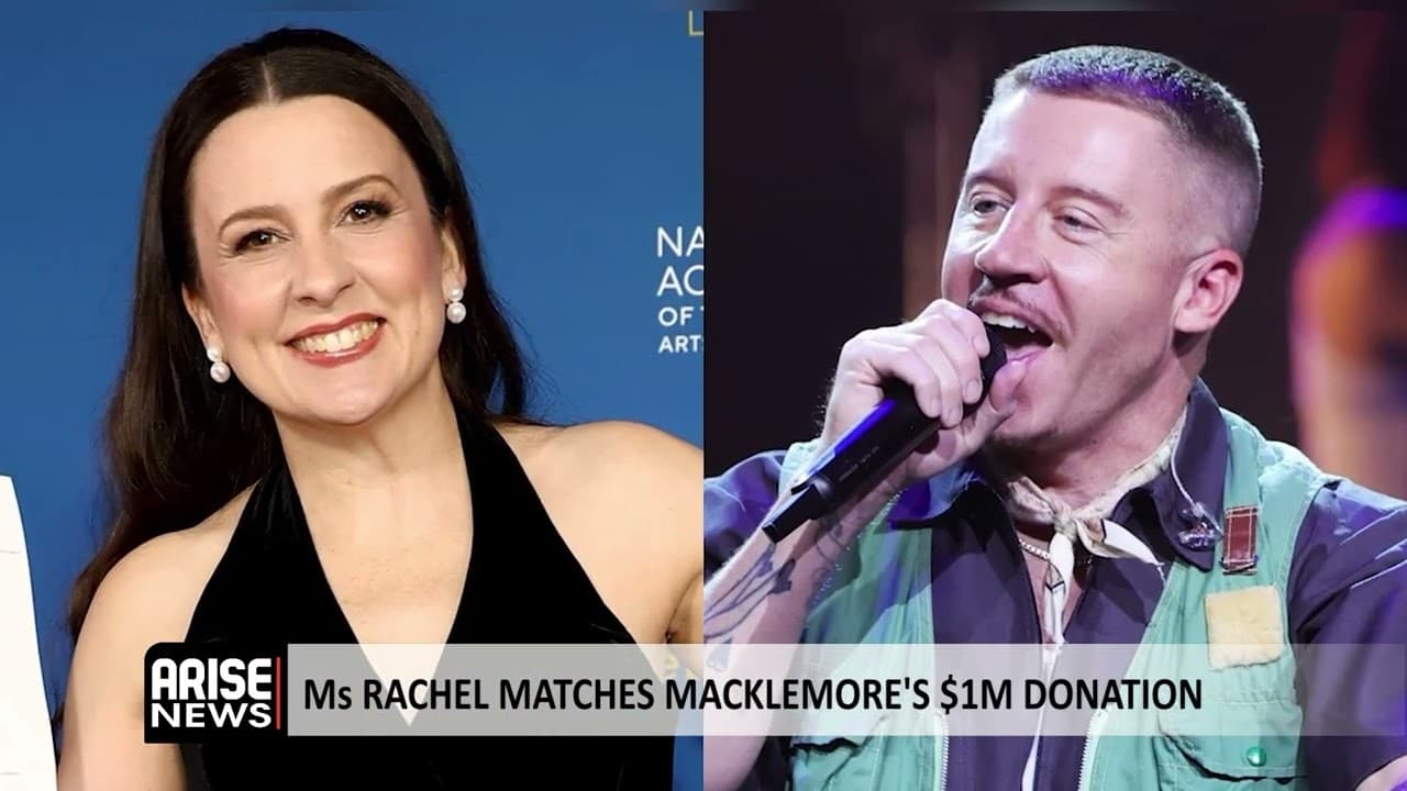 World Brief & Newspaper Review: Ms Rachel Matches Macklemore’s $1m Donation