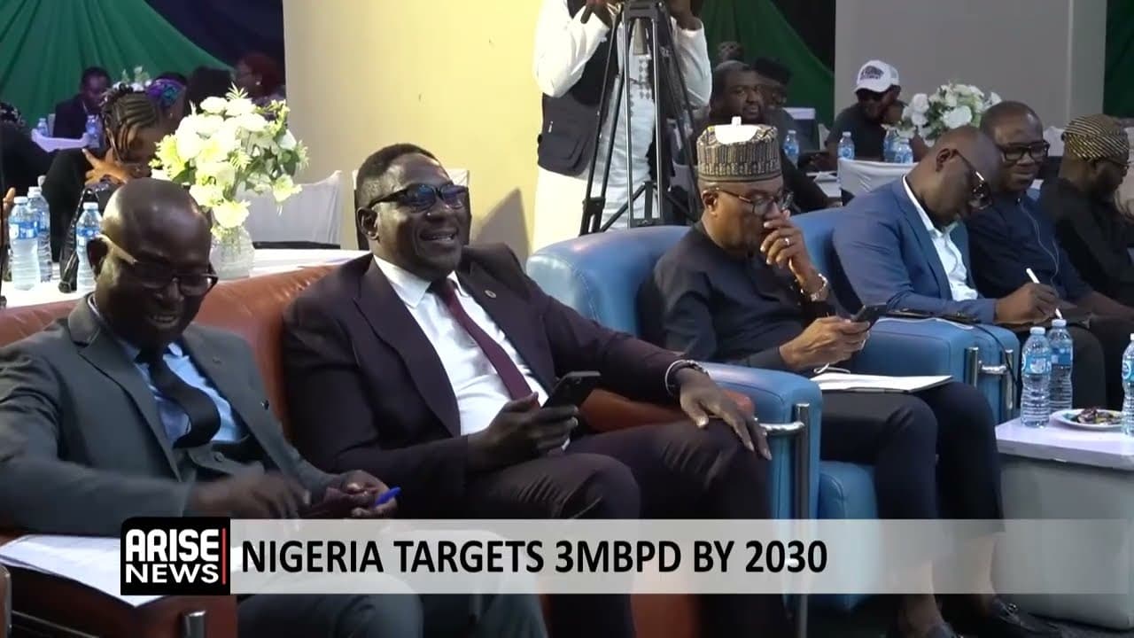 NIGERIA TARGETS 3MBPD BY 2030