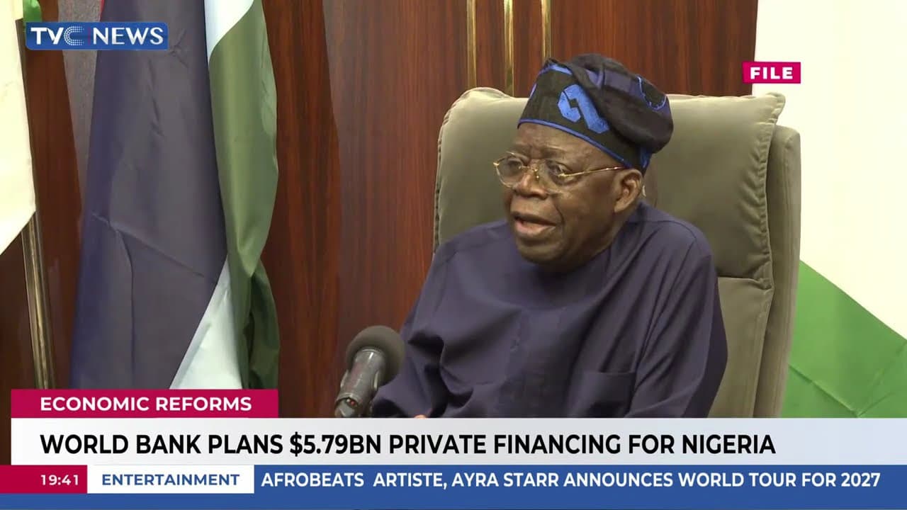 World Bank Plans $5.79bn Private Financing For Nigeria