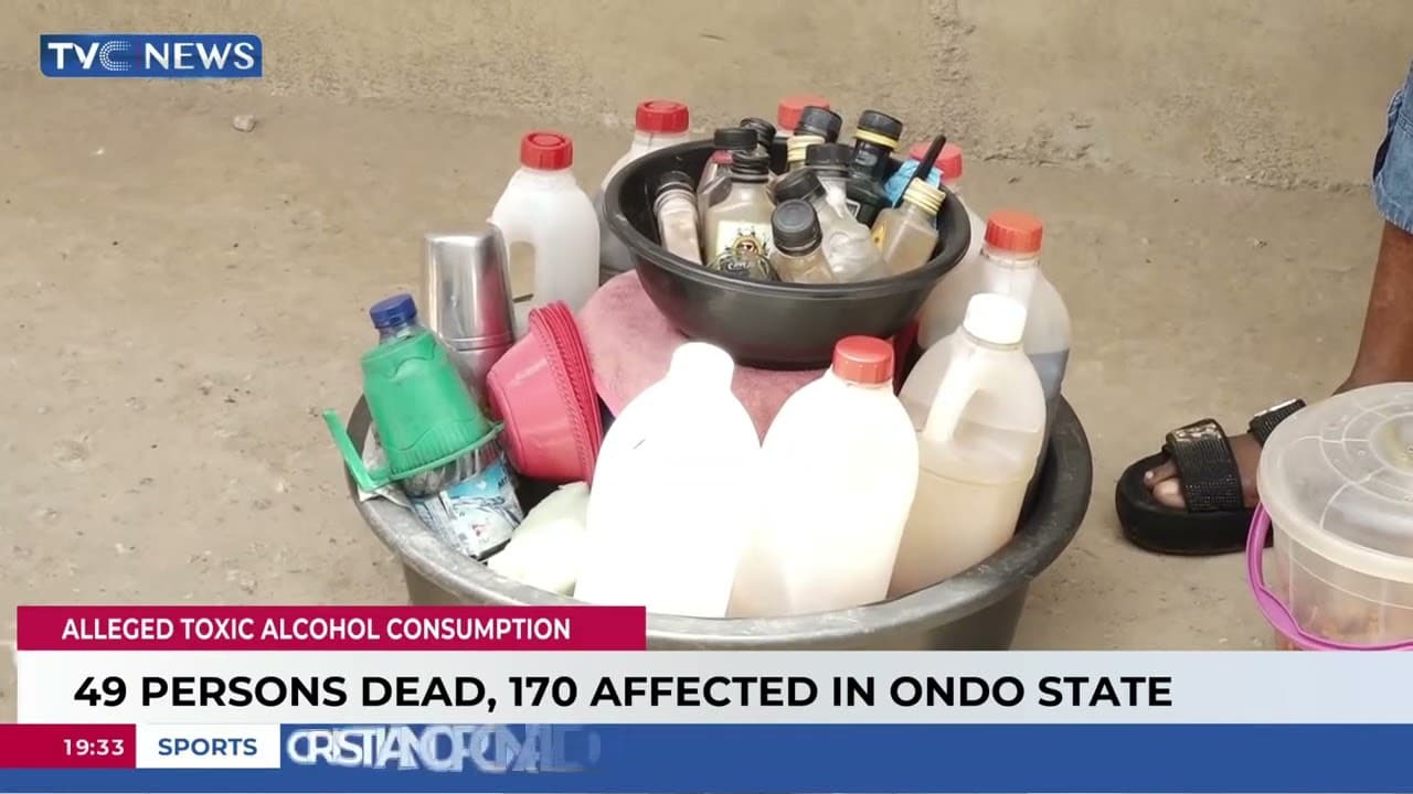 How Alleged Toxic Alcohol Killed 49, Left 170 Others Affected in Ondo