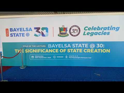 LIVE [BAYELSA] - BAYELSA @30 ANNIVERSARY LECTURE AND EXHIBITION