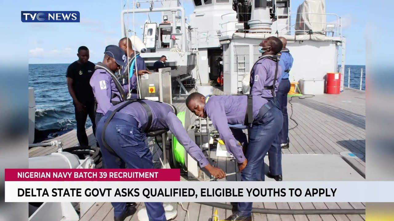 Delta State Govt. Asks Qualified, Eligible Youths To Apply For Nigerian Navy Batch 39 Recruitment
