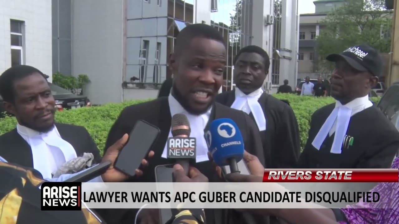 RIVERS STATE: LAWYER WANTS APC GUBER CANDIDATE DISQUALIFIED