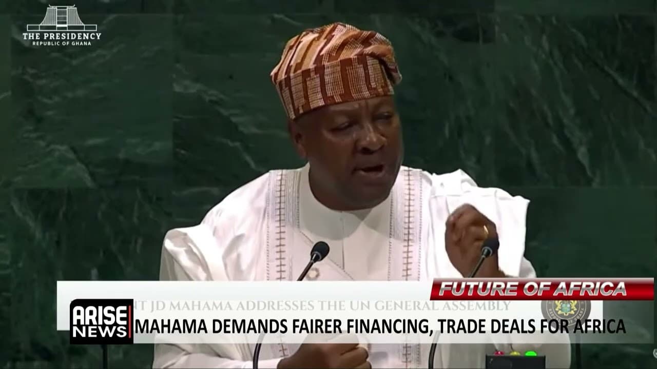 Future Of Africa: Mahama Demands Fairer Financing, Trade Deals For Africa