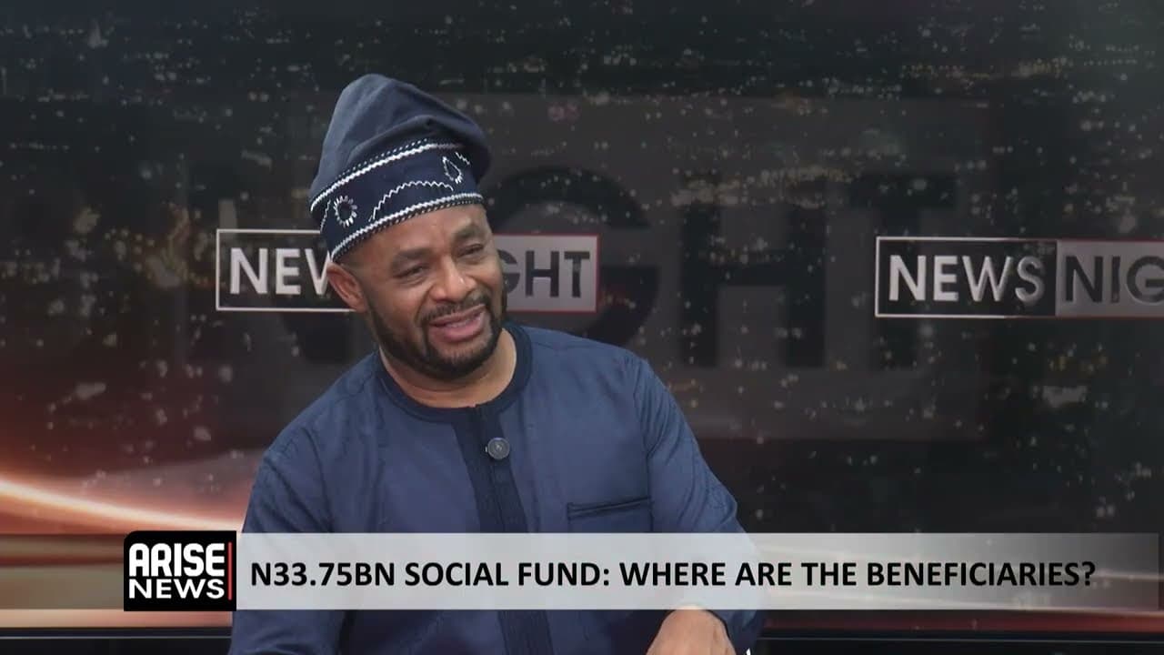 N33.75bn Social Fund: Where Are the Beneficiaries? - Mamedu