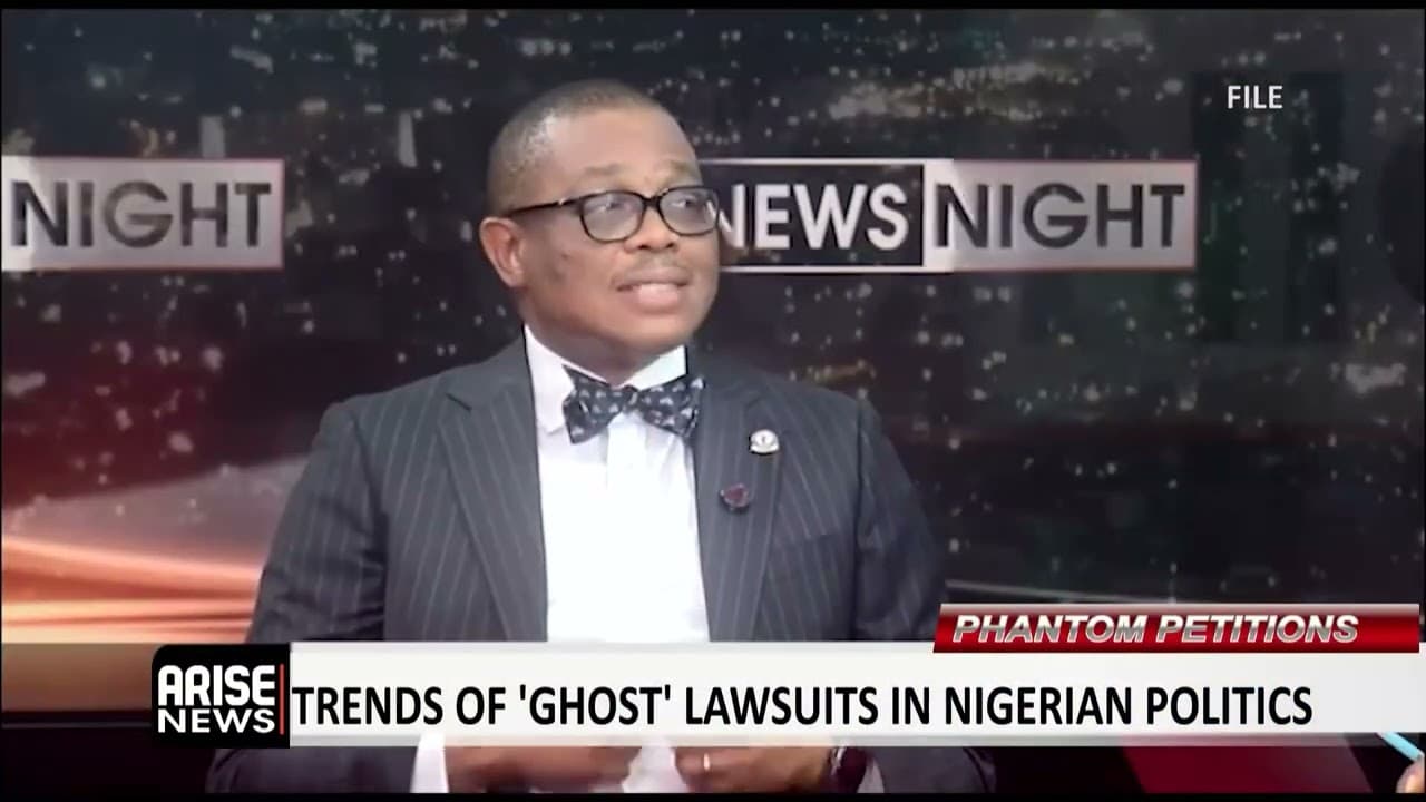 PHANTOM PETITIONS: TRENDS OF 'GHOST' LAWSUITS IN NIGERIAN POLITICS