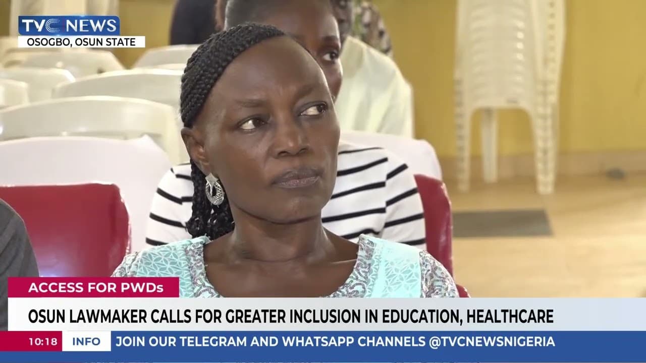 Osun Lawmaker Calls For Greater Inclusion In Education, Healthcare