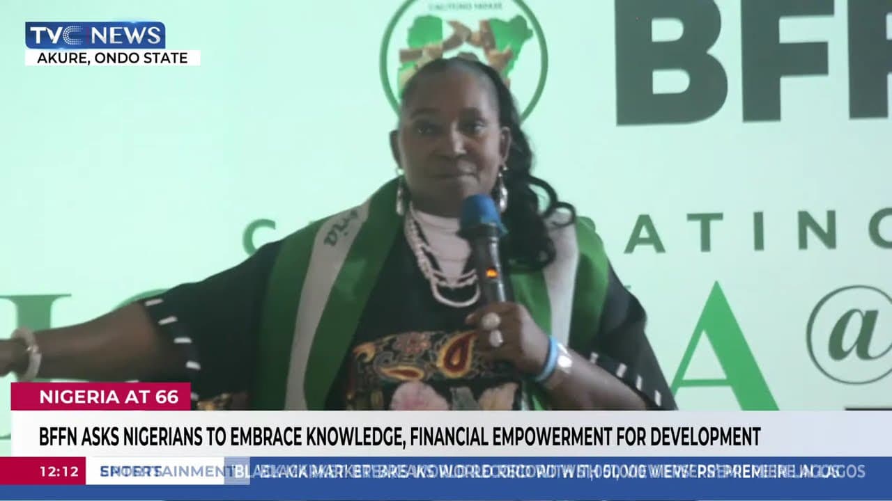 BFFN Asks Nigerians To Embrace Knowledge, Financial Empowerment For Development