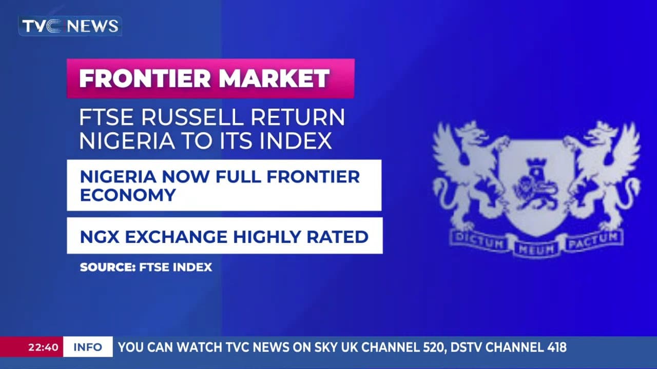 Frontier Market: FTSE Russell Returns Nigeria to Its Index