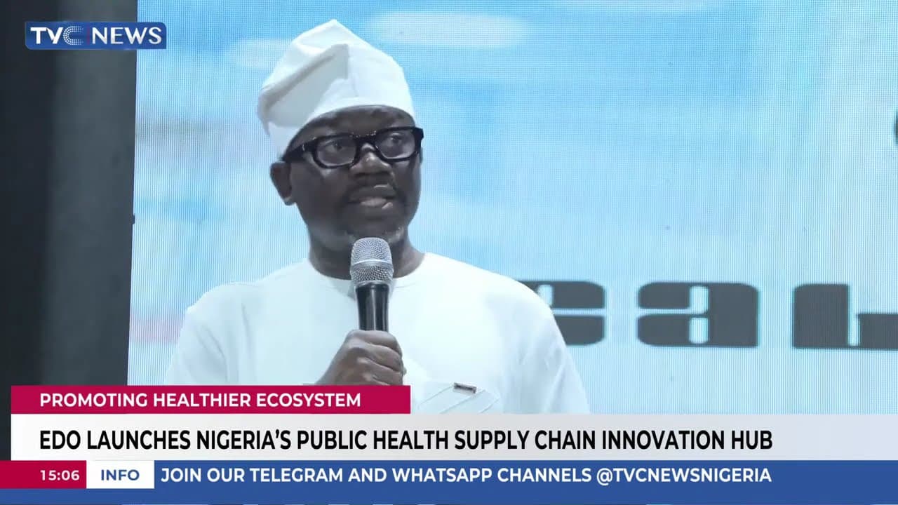 Edo Launches Nigeria's Public Health Supply Chain Innovation Hub
