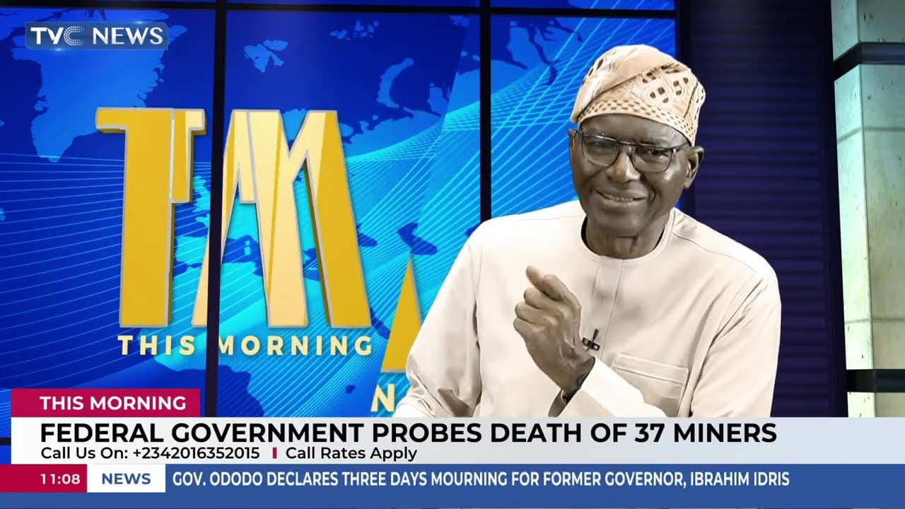 Analysis: Federal Government Probes Death Of 37 Miners In Niger State | This Morning