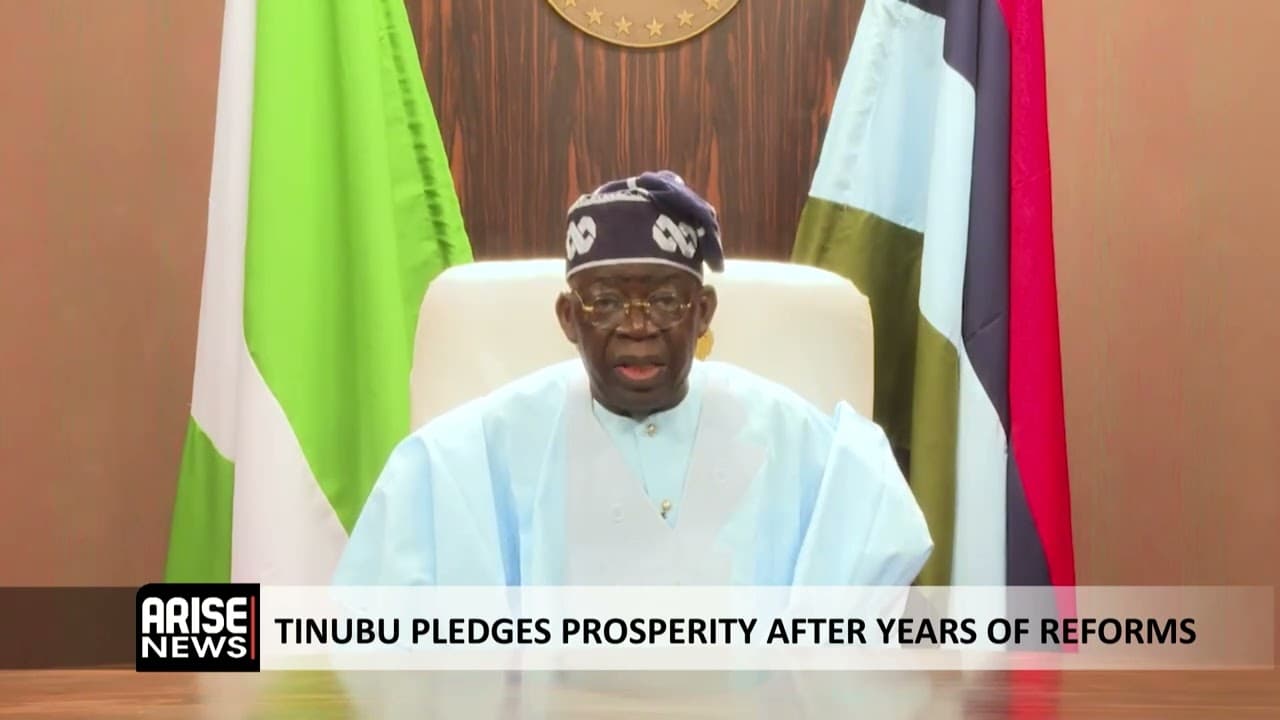 TINUBU PLEDGES PROSPERITY AFTER YEARS OF REFORMS