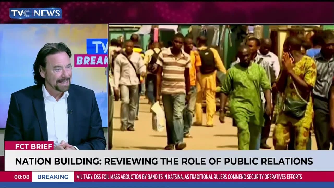 Reviewing The Role Of Public Relations In Nation Building | FCT Brief