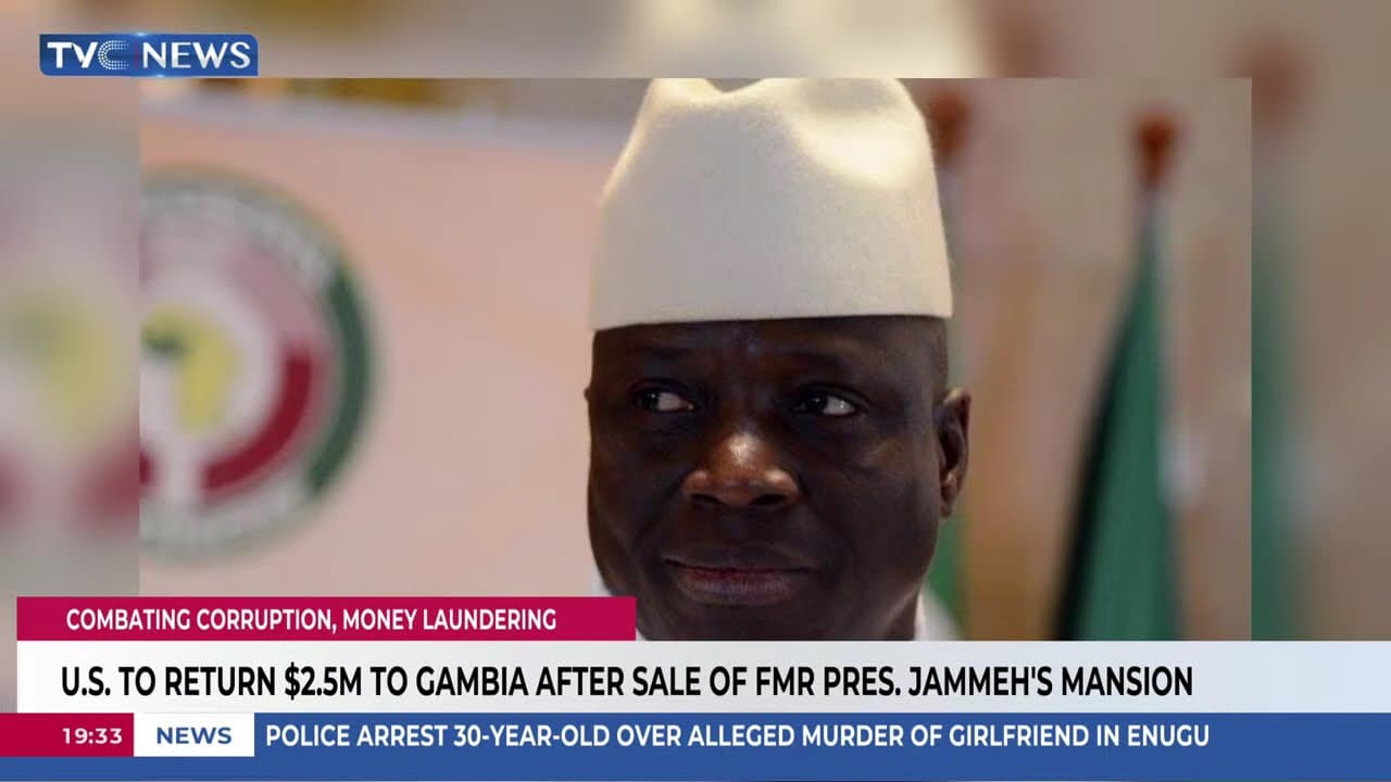 U.S To Return $2.5m To Gambia After Sale Of Fmr Pres. Jammeh's Mansion