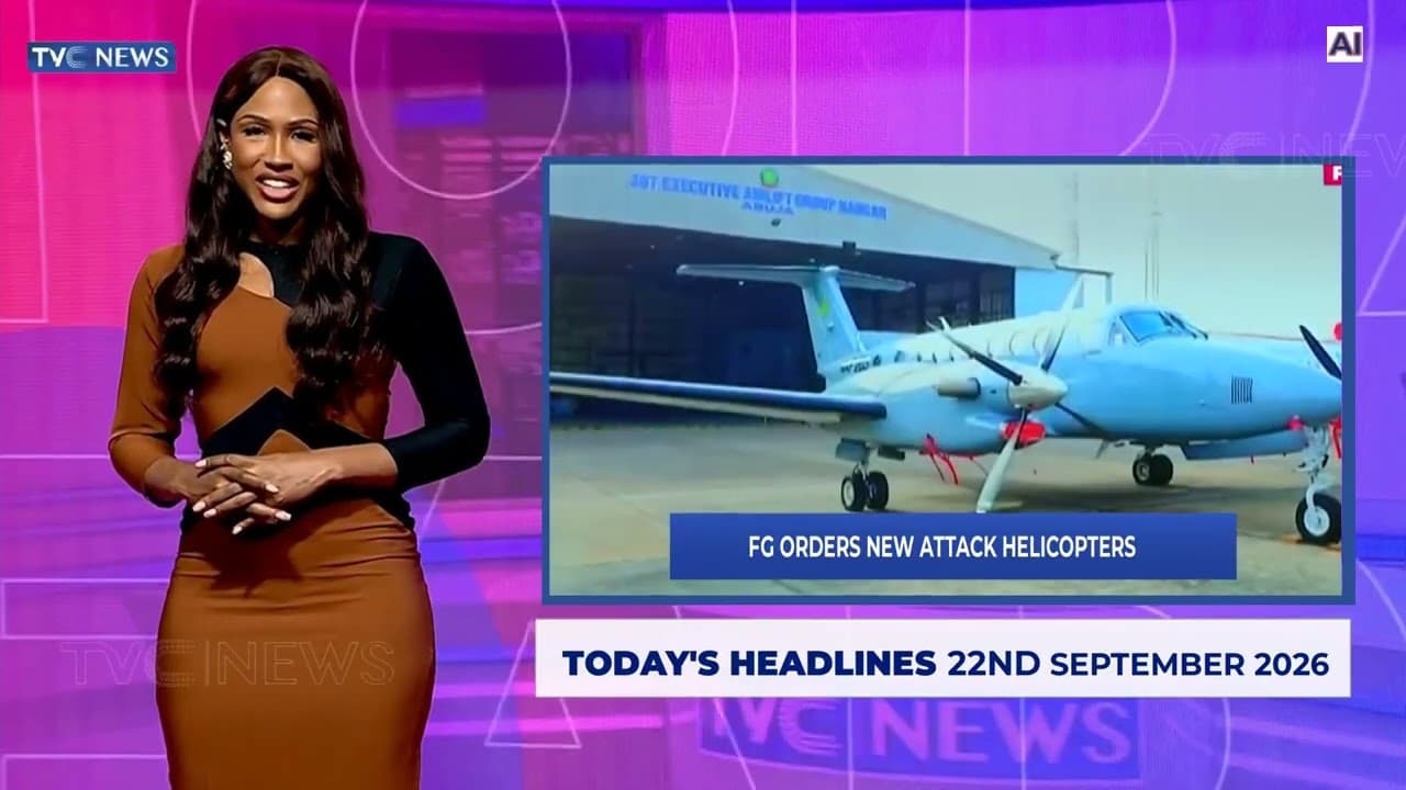 TVC News English Headline News | 22nd September, 2026
