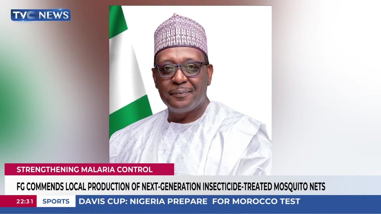 FG Commends Local Production Of Next Generation Insecticide Treated Mosquito Nets