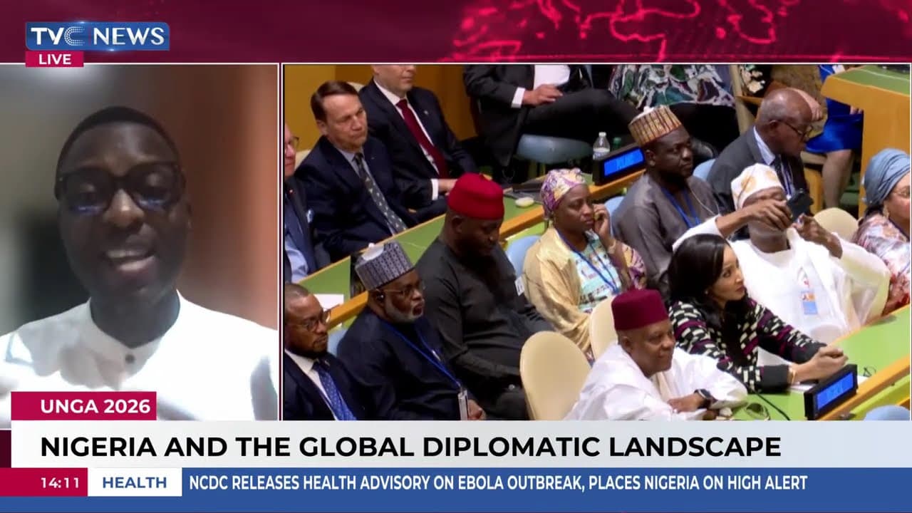 UNGA 2026: Analysing Nigeria’s Place In the Shifting Global Diplomatic Landscape