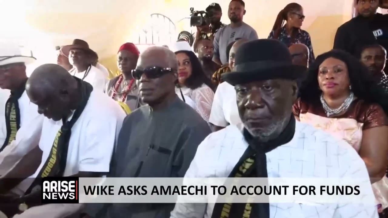 WIKE ASKS AMAECHI TO ACCOUNT FOR FUNDS